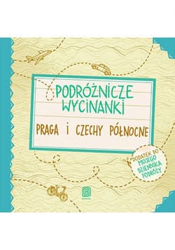 Podróżnicze wycinanki. Praga i Czechy północne. Wydanie 1 - ebook - Palonek Anna, Anna Jamróz