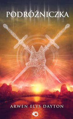 Podróżniczka - Arwen Elys Dayton