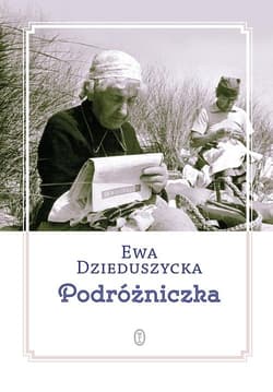 Podróżniczka - z Koziebrodzkich Dzieduszycka Ewa