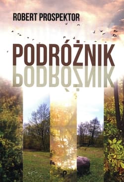 Podróżnik - Robert Prospektor