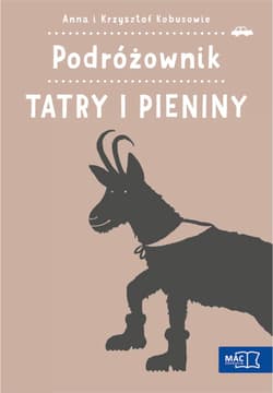 Podróżownik Tatry i Pieniny - Anna Kobus, Krzysztof Kobus