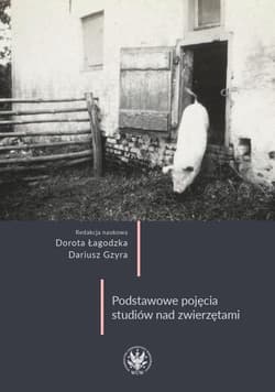 Podstawowe pojęcia studiów nad zwierzętami
