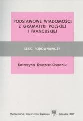 Podstawowe wiadomości z gramatyki PL-FR - Katarzyna Kwapisz-Osadnik