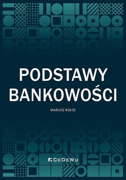 Podstawy bankowości - Mariusz Bołoz
