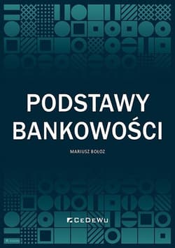 Podstawy bankowości - Mariusz Bołoz