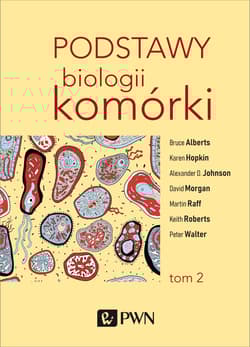 Podstawy biologii komórki Tom 2 wyd. 3 - Bruce Alberts
