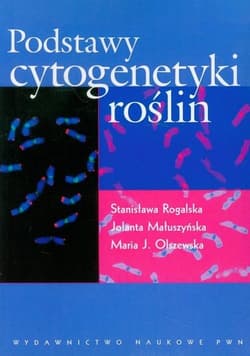 Podstawy cytogenetyki roślin - Praca zbiorowa