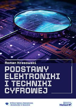Podstawy elektroniki i techniki cyfrowej - Roman Krasowski