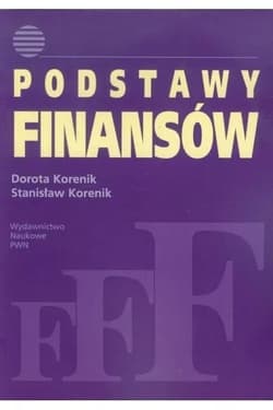 Podstawy finansów - Korenik Dorota, Korenik Stanisław