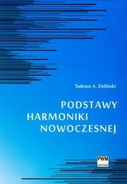 Podstawy harmoniki nowoczesnej - Zieliński Tadeusz