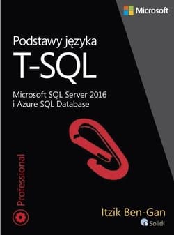 Podstawy języka T-SQL - Itzik Ben-Gan
