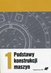 Podstawy konstrukcji maszyn T.1 - Praca zbiorowa