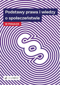 Podstawy prawa i wiedzy o społeczeństwie w pigułce - Opracowanie Zbiorowe
