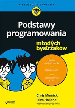 Podstawy programowania dla młodych bystrzaków - ebook