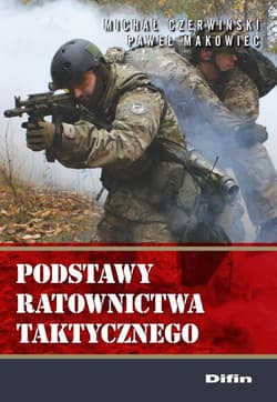Podstawy ratownictwa taktycznego - Czerwiński Michał