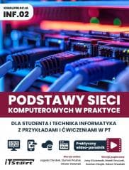 Podstawy sieci komputerowych w praktyce.. - Praca zbiorowa