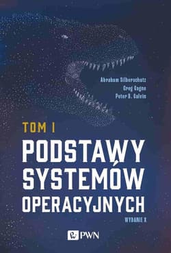 Podstawy systemów operacyjnych Tom I - Greg Gagne
