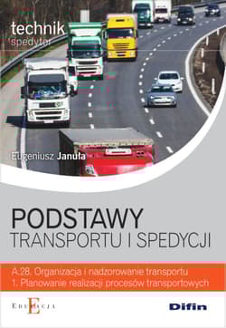 Podstawy transportu i spedycji - Eugeniusz Januła