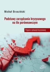 Podstawy zarządzania kryzysowego... - Michał Brzeziński