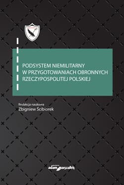 Podsystem niemilitarny w przygotowaniach obronnych Rzeczypospolitej Polskiej