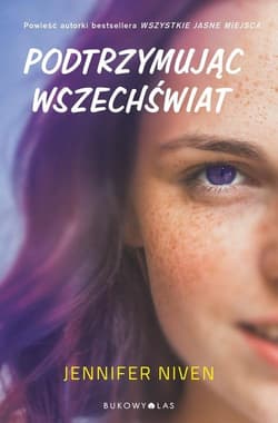Podtrzymując wszechświat - Jennifer Niven, Niven Jennifer