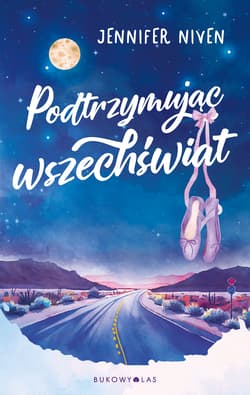 Podtrzymując wszechświat - Jennifer Niven, Niven Jennifer