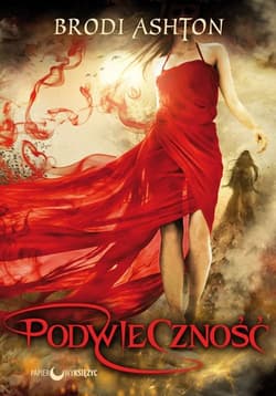 Podwieczność Trylogia Podwieczność Tom 1 - Ashton Brodi
