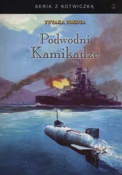 Podwodni kamikadze - Yokota Yutaka