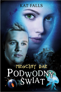 Podwodny świat 1. Mroczny dar - ebook - Kat Falls