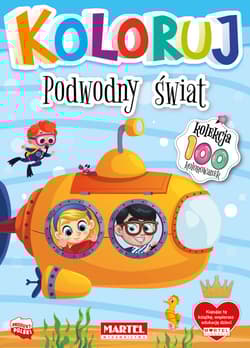 Podwodny świat. Koloruj - Opracowanie Zbiorowe