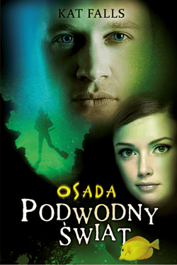 Podwodny świat. Osada - ebook - Kat Falls