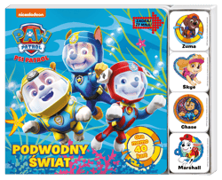 Podwodny świat. Zagraj Ze Mną. Psi Patrol - null null, Opracowanie Zbiorowe