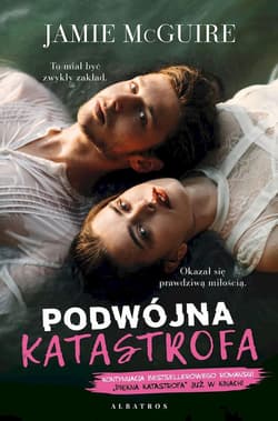 Podwójna katastrofa - Jamie McGuire