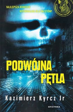 Podwójna pętla - Kyrcz Jr Kazimierz