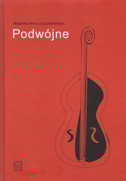 Podwójne - Mirosława Łukaszewicz