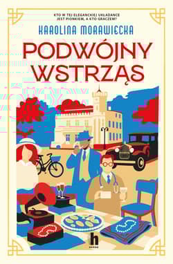 Podwójny wstrząs - Karolina Morawiecka
