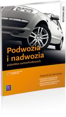 Podwozia i nadwozia pojazdów samochodowych Podręcznik do nauki zawodu technik pojazdów samochodowych, mechanik pojazdów samochodowych - Fundowicz Piotr, Radzimierski Mariusz, Wieczorek Marcin