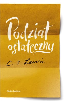 Podział ostateczny - ebook - C.S. Lewis
