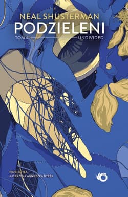 Podzieleni. Undivided. Tom 4 - ebook - Neal Shusterman
