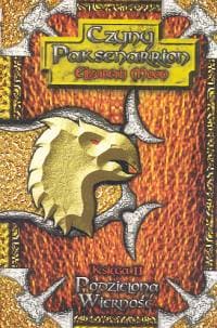 Podzielona wierność Księga II Czyny Paksenarri - Elizabeth Moon