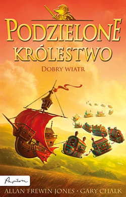 Podzielone królestwo 2 Dobry wiatr - Frewin Jones Allan, Chalk Gary