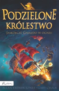 Podzielone królestwo 3 Jaskółcze Gniazdo w ogniu