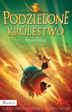 Podzielone królestwo 6 Pełny krąg - Frewin Jones Allan, Chalk Gary