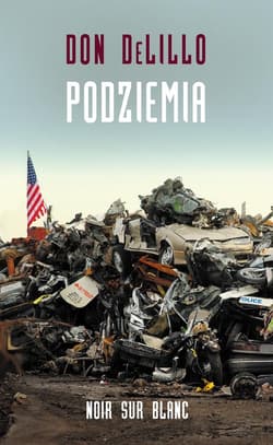 Podziemia - Don DeLillo