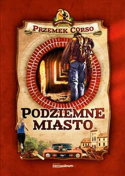 Podziemne miasto - Przemek Corso
