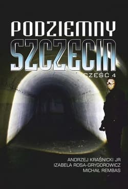 Podziemny Szczecin Część 4