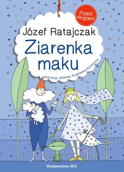 Poeci dla dzieci Ziarenka maku