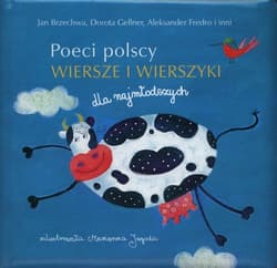 Poeci polscy. Wiersze i wierszyki dla najmłodszych - Jan  Brzechwa, Dorota Gellner, Aleksander Fredro