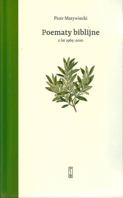 Poematy biblijne - Piotr Matywiecki