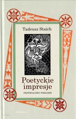 Poetyckie impresje - Tadeusz Staich
